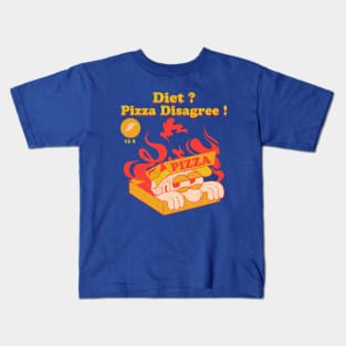 Diet ? Pizza Disagree ! Kids T-Shirt